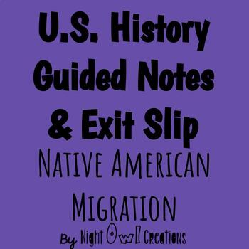 Preview of 5th Grade Social Studies - Guided Notes - Native American Migration