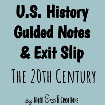 Preview of 5th Grade Social Studies - Guided Notes - The 20th Century