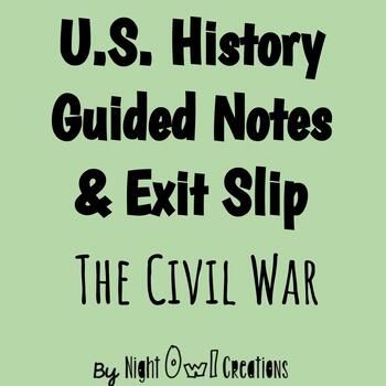 Preview of 5th Grade Social Studies - Guided Notes - The Civil War