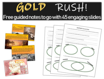 Preview of Guided Notes for "Gold Rush! visual, informational, interactive 45-slide PPT"
