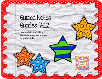 Preview of Guided Notes for Grades 7-12