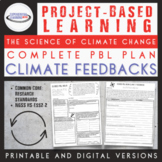 Project Based Learning Plan: Climate Change Feedbacks