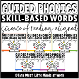 Guided Phonics + Beyond SOR Skill-Based Words Printables a