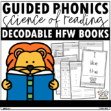 Guided Phonics + Beyond Science of Reading High Frequency 