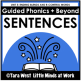 Guided Phonics + Beyond Science of Reading Sentences UNIT 