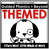 Guided Phonics + Beyond UNIT 1 Science of Reading SOR: Pip