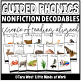 Guided Phonics + Beyond SCIENCE OF READING Decodables Nonf
