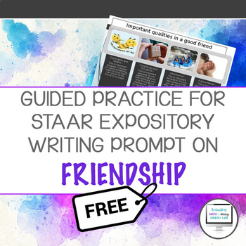 Preview of (FREE) Guided Practice for STAAR Expository Writing Prompt on Friendship