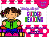 Guided Reading: A Complete Pack Level A *SET 2*