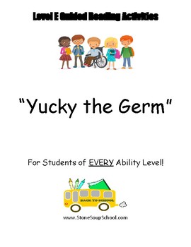 Preview of Guided Reading, "Yucky the Germ", Level E, Gifted/Talented