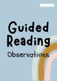 Guided Reading Anecdotal Notes