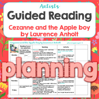 Preview of Guided Reading Planning for Cezanne and the Apple Boy by Laurence Anholt