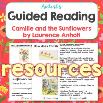 Preview of Guided Reading Resources for Camille and the Sunflowers by Anholt VanGogh