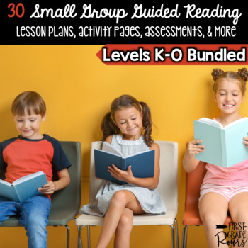 Preview of Guided Reading BUNDLE Levels K-O  Lesson Plans and Activities for Small Group