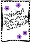 Guided Reading Binder