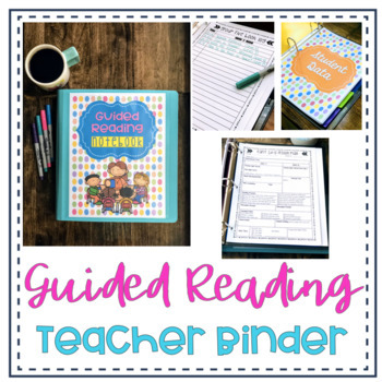Preview of Guided Reading Binder for Teachers