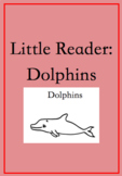 Guided Reading Book: Dolphins with Writing a Research Book