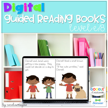 Preview of Guided Reading Books Level E 8 Google and Seesaw Digital and Printable