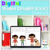 Guided Reading Books Level E 8 Google and Seesaw Digital a