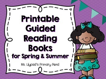 Preview of Guided Reading Books for Spring and Summer