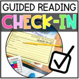 Guided Reading Check-In Slips | FREEBIE