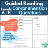 Guided Reading Comprehension Questions Levels A-H (Small Group)