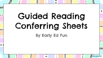 Preview of Guided Reading Conferring Sheets