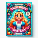 Guided Reading Extract & Questions: "Alice in Wonderland" 