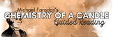 BUNDLE: Guided Reading: Faraday's Chemistry of a Candle- A