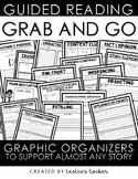 Guided Reading Grab & GO (Graphic Organizers for Reader Re