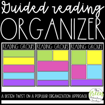 Preview of Guided Reading Groups Organizer