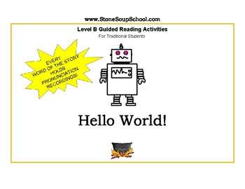 Preview of Guided Reading, K- 1, Level B, Hello World! Book for Traditional Students