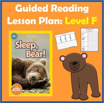 Preview of Guided Reading Lesson Plan - Sleep Bear! - Level F - Inferencing & Retelling