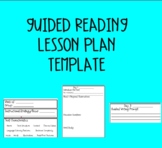 Guided Reading Lesson Plan Template