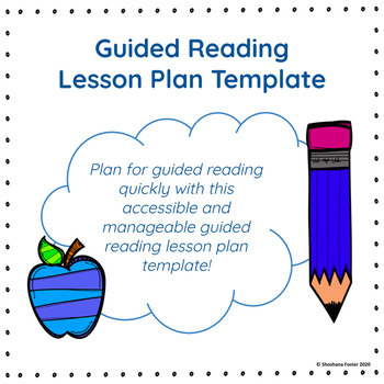 Preview of Guided Reading Lesson Plan Template (with student behavior goals)