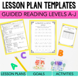 Guided Reading Templates, Lesson Plans, Reading Goals, Gui