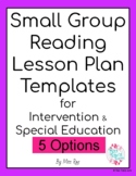 Small Group Reading Lesson Plan Templates for Intervention