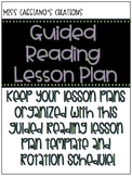 Guided Reading Lesson Plan with Center Rotation Schedule