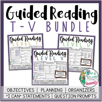 Preview of Guided Reading Lesson Plans Bundle - Levels T-V