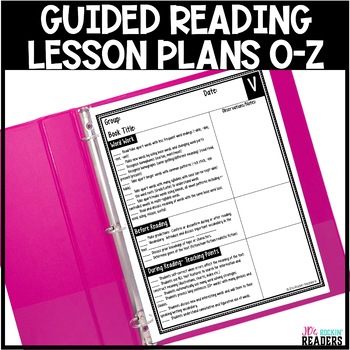 Preview of Guided Reading Lesson Plan Template - Guided Reading Lessons O-Z - Small Group