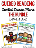 Guided Reading Lesson Plans THE BUNDLE Levels A-Z