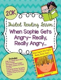 Guided Reading Lesson- When Sophie Gets Angry- Really, Rea