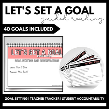Preview of Guided Reading: Let's Set a Goal