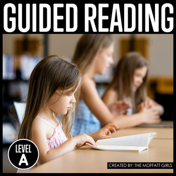 Preview of Guided Reading Level A Curriculum