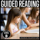 Guided Reading Level B Curriculum