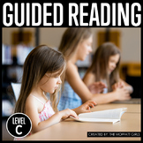 Guided Reading Level C Curriculum