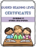 Guided Reading Level Certificates (English & Spanish)