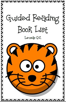 Preview of Guided Reading Leveled Book List (Q-Z)