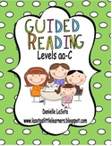 Guided Reading Levels aa-C