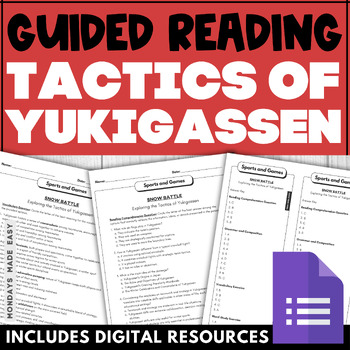 Preview of Guided Reading - Lexile Leveled Comprehension Passage - Tactics of Yukigassen
